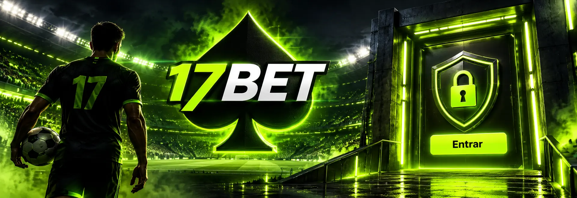 Login na 17bet: Acesse sua Conta com Segurança
